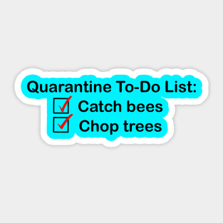 Quarantine To-Do List Sticker